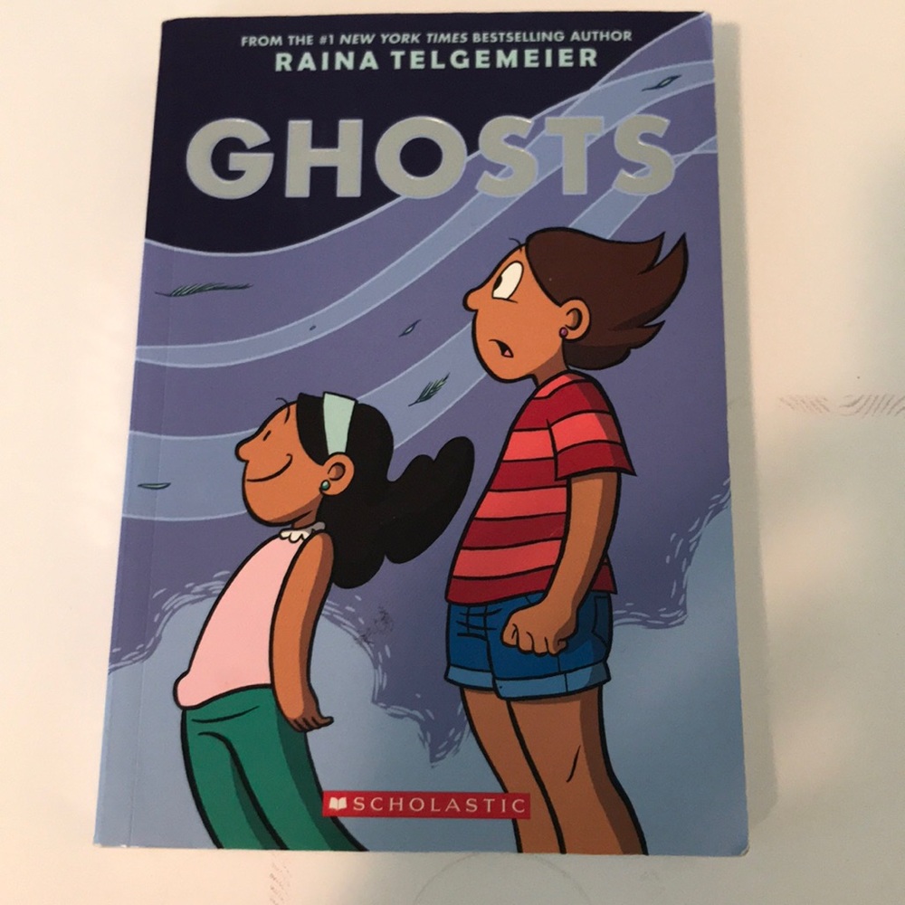 Ghosts, by Raina Telgemeier. Read Once. Quality.